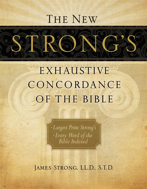 Strong's bible concordance online. Things To Know About Strong's bible concordance online. 
